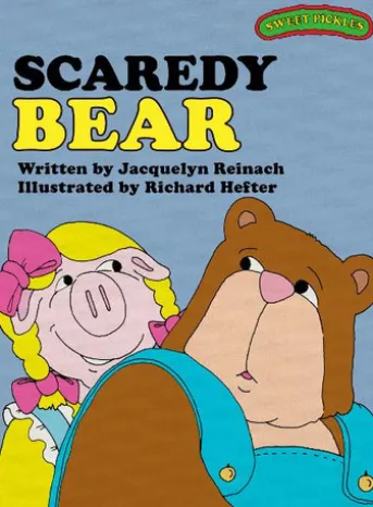 Sweet Pickles: Scaredy Bear