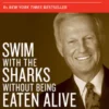 Swim with the Sharks Without Being Eaten Alive