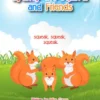Sydney the Squirrel and Friends