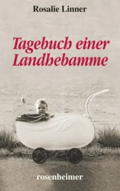 Tagebuch einer Landhebamme