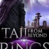 Taji From Beyond the Rings