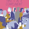 Take It as a Compliment