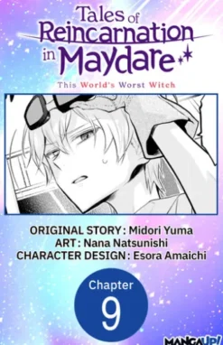 Tales of Reincarnation in Maydare: This World's Worst Witch #009