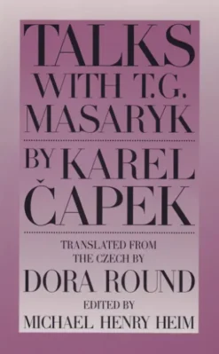 Talks with T. G. Masaryk