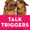 Talk Triggers