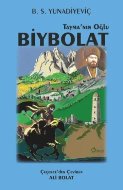 TAYMANIN OĞLU BİYBOLAT