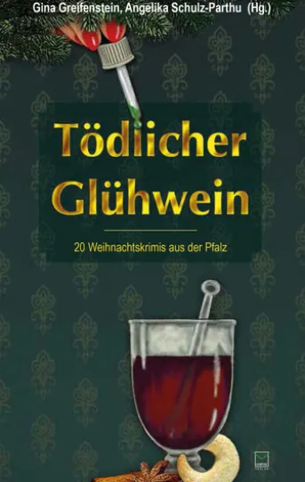 Tödlicher Glühwein