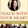Teach with Your Heart