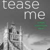 Tease Me: A Stark International Novel