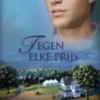 Tegen elke prijs