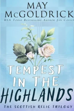Tempest in the Highlands