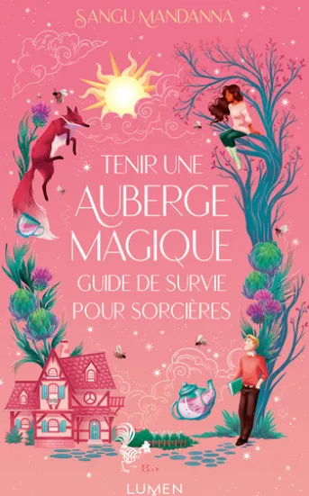 Tenir une auberge magique : guide de survie pour sorcières