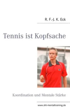 Tennis ist Kopfsache