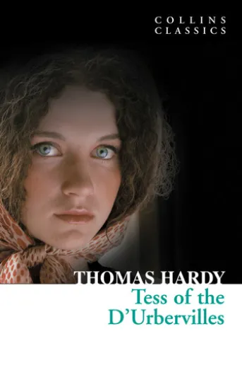 Tess of the D’Urbervilles