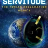 Test of Servitude