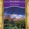 Texas Bride (Mills & Boon Historical)