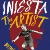The Artist: Being Iniesta