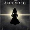The Ascended