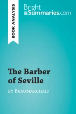 The Barber of Seville by Beaumarchais (Book Analysis)