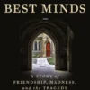 The Best Minds