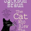 The Cat Who Blew the Whistle (The Cat Who… Mysteries, Book 17)