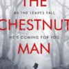 The Chestnut Man