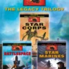 The Complete Legacy Trilogy: Star Corps, Battlespace, Star Marines