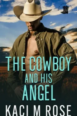 The Cowboy and His Angel
