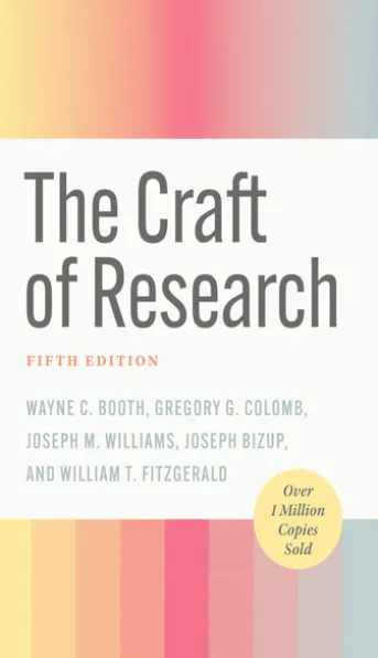 The Craft of Research, Fifth Edition