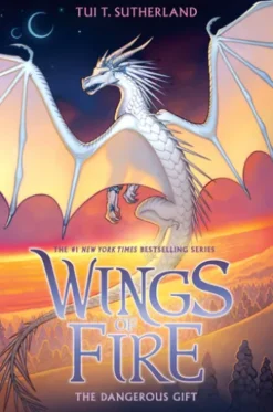 The Dangerous Gift (Wings of Fire #14)