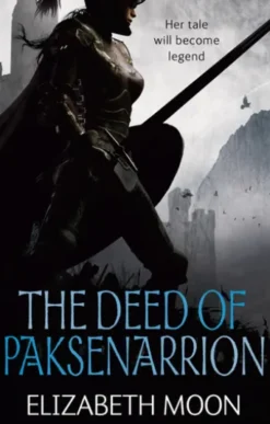 The Deed Of Paksenarrion