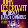 The Dismas Hardy Omnibus