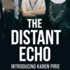 The Distant Echo