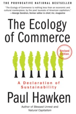 The Ecology of Commerce Revised Edition
