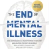 The End of Mental Illness