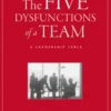 The Five Dysfunctions of a Team