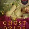 The Ghost Bride