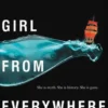 The Girl from Everywhere