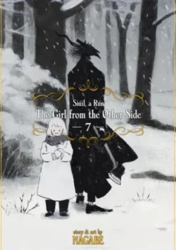 The Girl From the Other Side: Siúil, a Rún Vol. 7