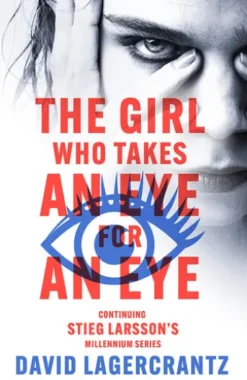 The Girl Who Takes an Eye for an Eye