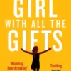 The Girl With All The Gifts