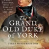 The Grand Old Duke of York