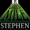 The Green Mile
