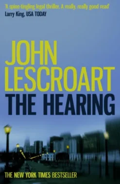 The Hearing (Dismas Hardy series, Book 7)