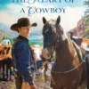 The Heart of a Cowboy