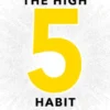 The High 5 Habit