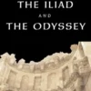 The Iliad & The Odyssey