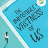 The Impossible Vastness of Us
