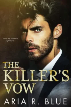 The Killer's Vow: Een Russische Maffia Romance