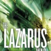 The Lazarus War: Origins